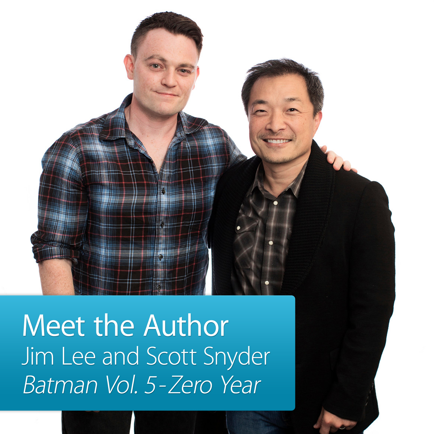 Jim Lee and Scott Snyder: Meet the Author