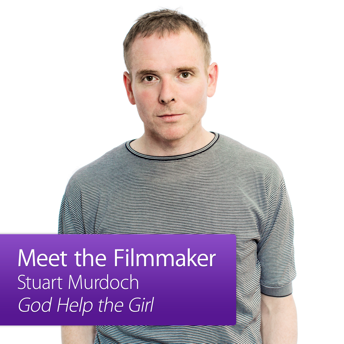 Stuart Murdoch: Meet the Filmmaker