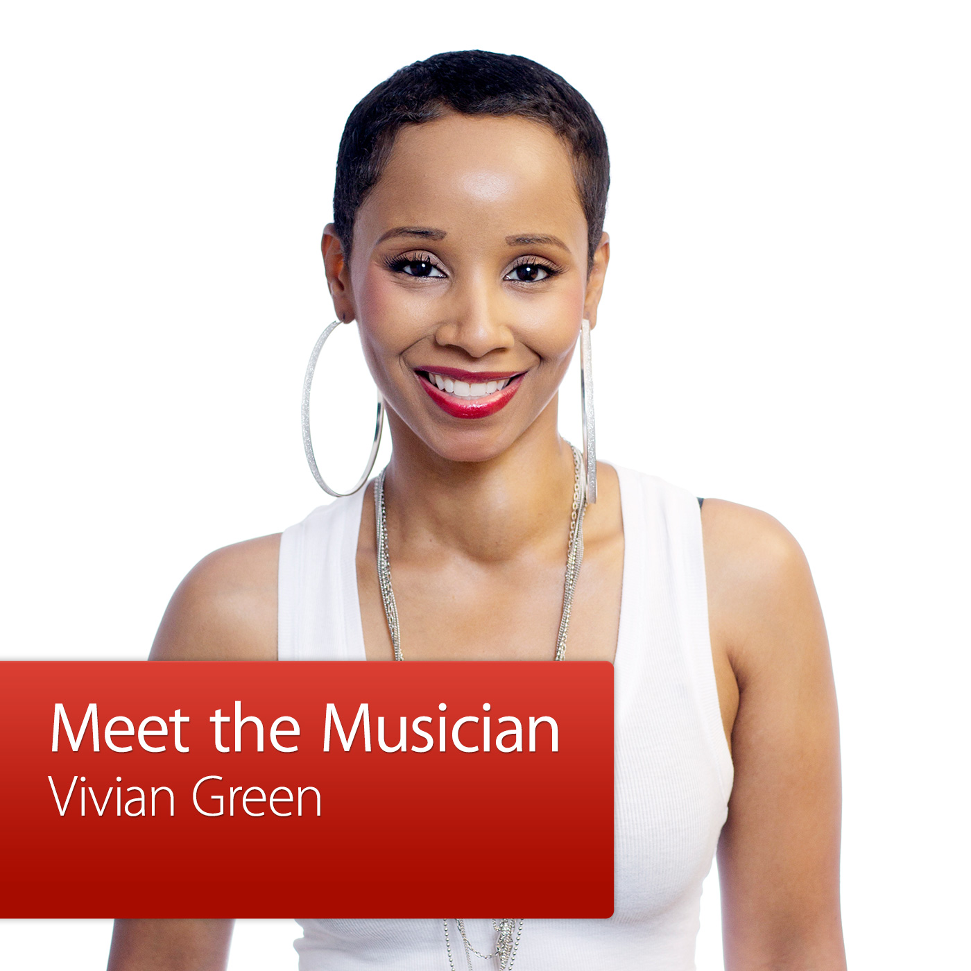 Vivian Green: Meet the Musician